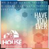 Download track Have You Ever (Richard Earnshaw Radio Edit)