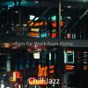 Download track Chill Out Moment For Working At Home