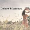 Download track Dirimu Selamanya