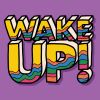 Download track Wake Up! (Extended)