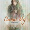 Download track Omhul Mij