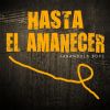 Download track Hasta El Amanecer