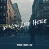 Download track If You Are Here