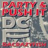 Download track Party & Push It (Djr3Zz Remix)