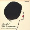 Download track Only Memories (Instrumental Extended Mix)