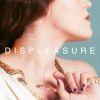 Download track Displeasure