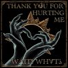 Download track Thank You For Hurting Me