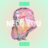 Download track Need You