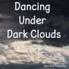 Download track Dancing Under Dark Clouds (Pt. 5)