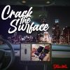 Download track Crack The Surface