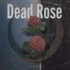 Download track Dead Rose