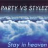 Download track Stay In Heaven (BassBreaker Remix)