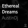 Download track Ethereal Dreams