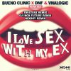 Download track I'love Sex With My Ex (Nexboy Remix)