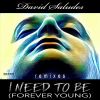 Download track I Need To Be (Forever Young) (Dubai Mix)