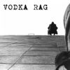 Download track Vodka Rag