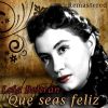 Download track Que Seas Feliz (Remastered)