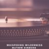 Download track Whispering Wilderness