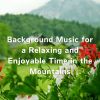 Download track The Mountainous Wilds