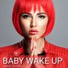 Download track Baby Wake Up