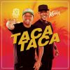 Download track Taca Taca (Psirico)