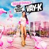 Download track Vay-K (JP Candela, Luka Pink Huge Remix)