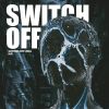 Download track SWITCH OFF SLOW