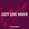 Download track Cozy Love Bliss