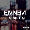 Download track Guts Over Fear