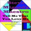 Download track Tell Me That You Love Me (Instrumental Mix)