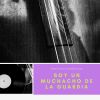 Download track Soy Un Muchacho De La Guardia