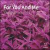 Download track For You And Me