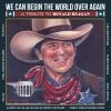 Download track We Can Begin The World Over Again