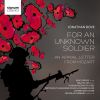 Download track For An Unknown Soldier- I. 1914