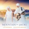 Download track Mountain Of Smoke (I Am)