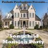 Download track Mansion Party