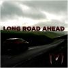 Download track Long Road Ahead