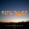 Download track Stronger (Radio Mix)