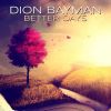 Download track Better Days (Piano Version; Bonus Track)