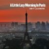 Download track A Little Lazy Morning In Paris (French Kiss Instrumental Remastered)