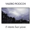 Download track E Intanto Fuori Piove