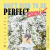 Download track Don't Need To Be Perfect (Paul Qrex & Ludvic Remix)