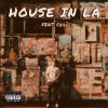 Download track House In L. A.