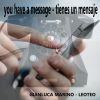 Download track You Have A Message - Tienes Un Mensaje