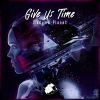 Download track Give Us Time (Original Mix)