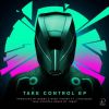 Download track Take Control [Tobax Remix]