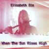 Download track When The Sun Rises High