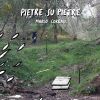 Download track Pietre Su Pietre