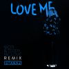 Download track Love Me (MOTi & Terry McLove Remix)