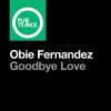 Download track Goodbye Love (Obie’s ‘So Long & Thanks For All The Fish’ Mix)